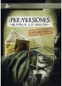 (Per)versiones IV: Misterios sin resolver